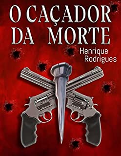 O Caçador Da Morte