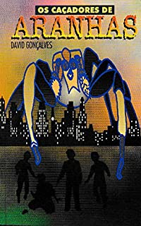 Livro Os caçadores de aranhas