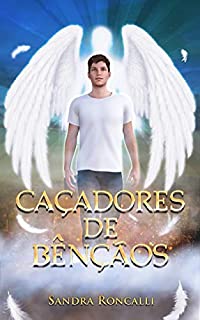 Livro Caçadores de Bênçãos