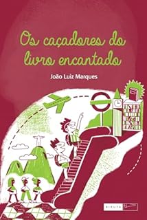 Livro Os caçadores do livro encantado