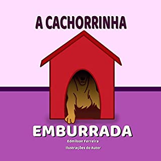 Livro A Cachorrinha Emburrada