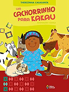 Livro Um cachorrinho para Kakau (Crianças e Bichos)