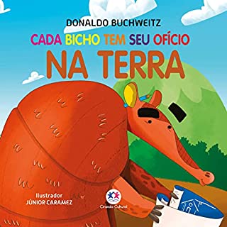 Livro Cada bicho tem seu ofício - na terra (Mundinho da leitura)