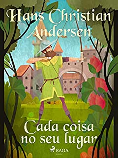 Livro Cada coisa no seu lugar (Os Contos de Hans Christian Andersen)