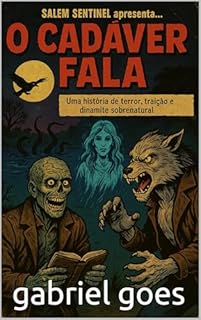 Livro cadáver fala (O Gabinete de Curiosidades Livro 6)