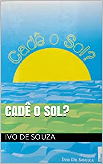 Cadê o Sol?