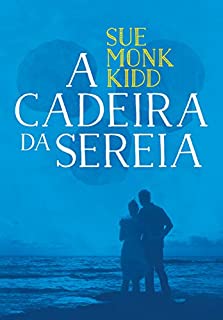 Livro A cadeira da sereia