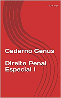 Caderno Genus  Direito Penal Especial I (Direito Penal - Parte Especial I)