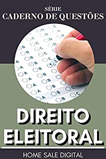 CADERNO DE QUESTÕES: DIREITO ELEITORAL (Concurso Público)