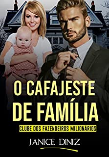 Livro O Cafajeste de Família: Clube dos Fazendeiros Milionários