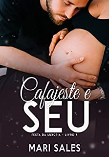 Livro Cafajeste e Seu (Festa da Luxúria Livro 4)