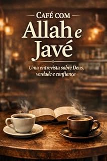 CAFÉ COM ALLAH E JAVÉ