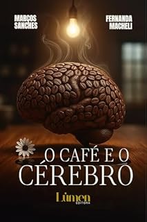 O Café e o cérebro