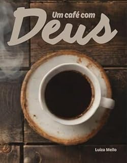 Livro Um café com Deu: Abril/2024