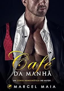 Livro Café da Manhã (Romances Gays)