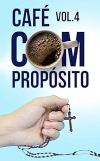 Livro Café com propósito: Vol. 4