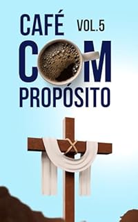 Livro Café com propósito: Vol. 5