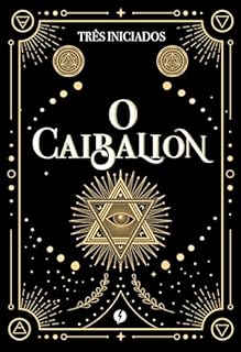 O Caibalion – Edição de Luxo