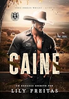 Livro Caine: Série Irmãos Wright - Livro 1