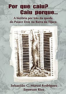 Livro Por Que Caiu? Caiu Porque