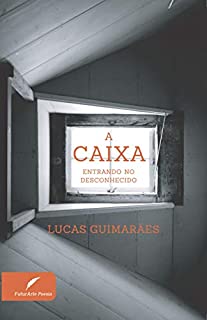 Livro A caixa: Entrando no desconhecido (Acaixa Livro 1)