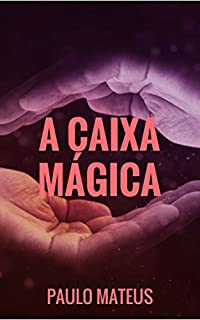 Livro A Caixa Mágica