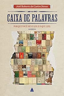 Livro Caixa de Palavras: Por que você deve ler (e o que ler)