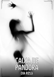Livro Caixa de Pandora: Contos de Sexo Explícito para Adultos
