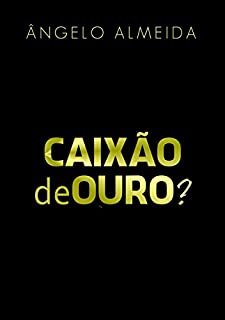Livro Caixão de ouro