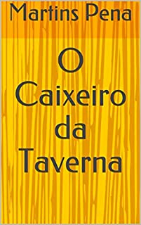 Livro O Caixeiro da Taverna