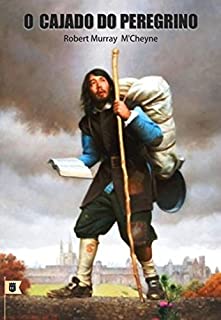 Livro O Cajado do Peregrino, por Robert Murray M´Cheyne