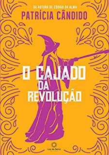 Livro O cajado da revolução