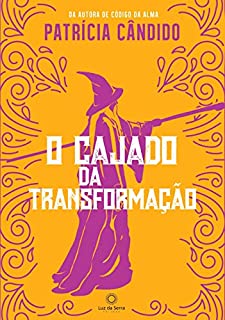Livro O cajado da transformação