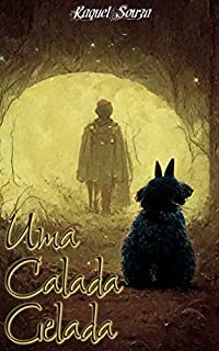 Livro Uma Calada Gelada [CONTO]