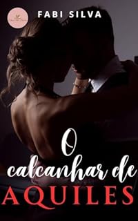 O calcanhar de Aquiles