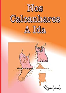 Livro Nos Calcanhares A Ida