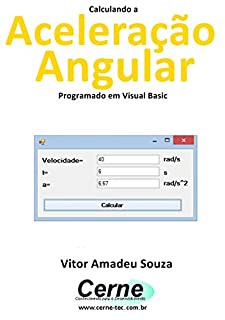 Livro Calculando a Aceleração Angular Programado em Visual Basic