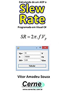 Livro Calculando de um AOP o Slew Rate Programado em Visual C#