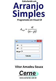 Calculando um Arranjo Simples Programado em Visual C#