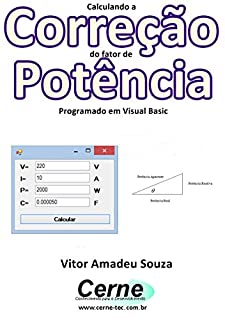 Livro Calculando a  Correção do fator de Potência Programado em Visual Basic