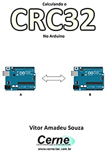 Livro Calculando o CRC32 No Arduino
