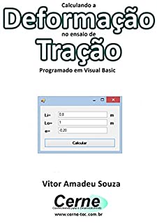 Calculando a  Deformação no ensaio de Tração Programado em Visual Basic