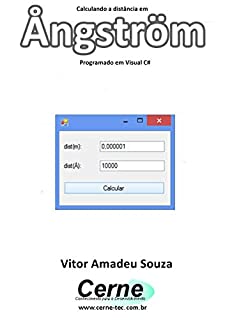 Livro Calculando a distância em Ångström Programado em Visual C#