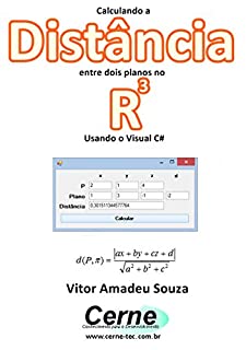 Livro Calculando a Distância entre dois planos no R3 Usando o Visual C#