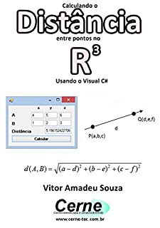 Livro Calculando a Distância entre pontos no R3 Usando o Visual C#