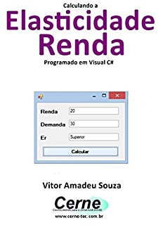 Livro Calculando a Elasticidade Renda Programado em Visual C#