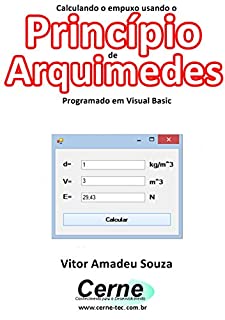 Livro Calculando o empuxo usando o Princípio de Arquimedes Programado em Visual Basic
