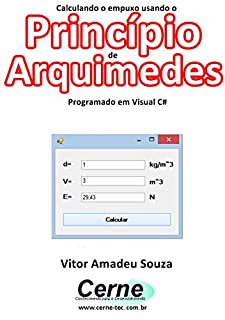 Livro Calculando o empuxo usando o Princípio de Arquimedes Programado em Visual C#
