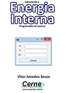 Livro Calculando a  Energia Interna Programado no Lazarus