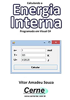 Calculando a Energia  Interna Programado em Visual C#